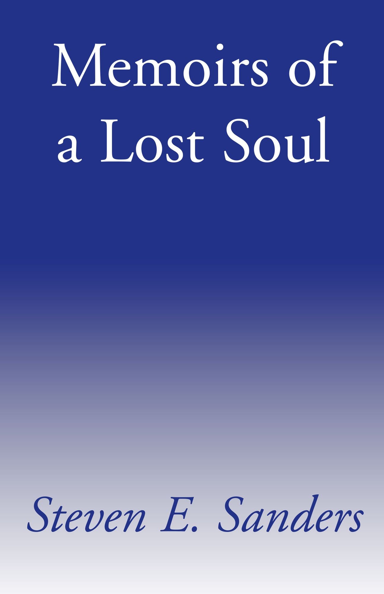 Memoirs of a Lost Soul: A Literary History
