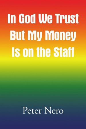 In God We Trust But My Money Is on the Staff