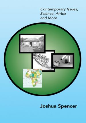 Contemporary Issues: Science, Africa and More