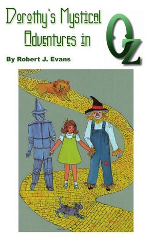 Dorothy's Mystical Adventures in OZ