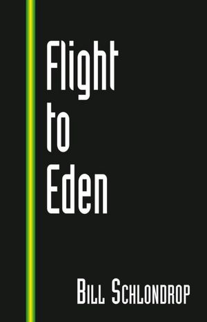 Flight to Eden