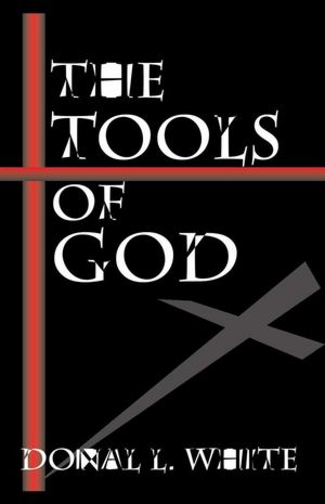 The Tools of God