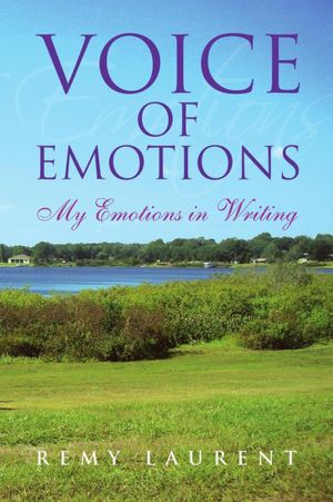 Voice Of Emotions: My Emotions in Writing