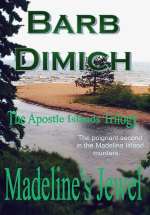 Madeline's Jewel (The Apostle Islands Trilogy #2)