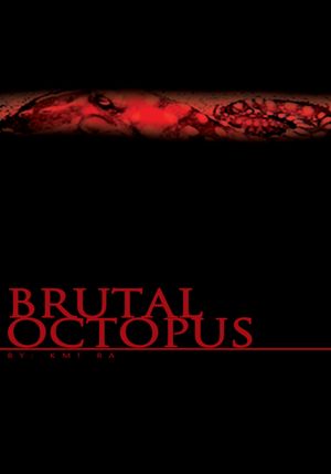 Brutal Octopus