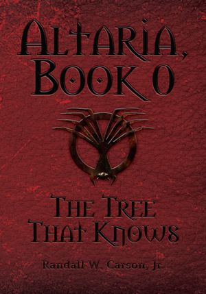 Altaria, Book 0: The Tree That Knows