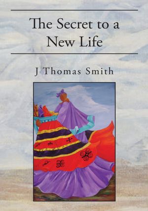 The Secret to a New Life