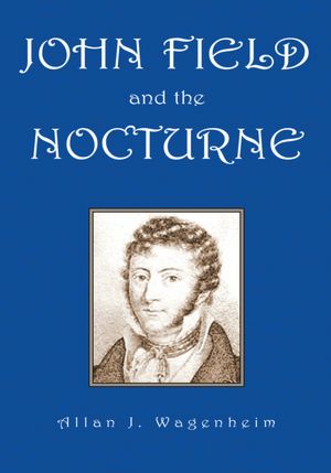 John Field And the Nocturne