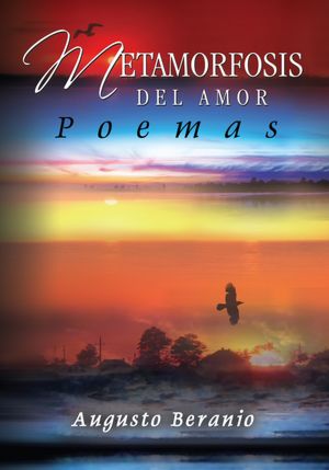 "Metamorfosis Del Amor": (Poemas)