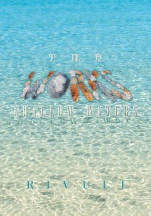 The Works - Shallow Waters