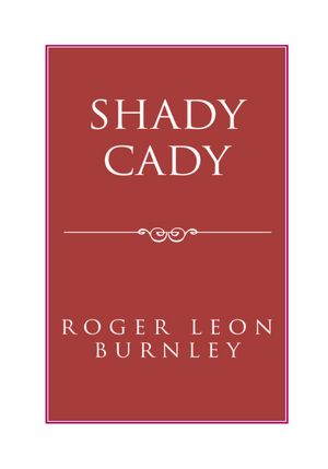Shady Cady