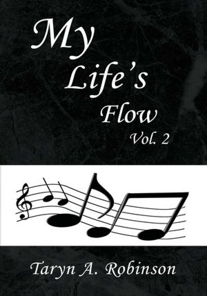 My Life's Flow: Vol. 2
