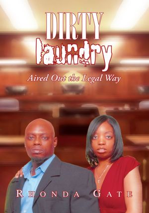 Dirty Laundry: Aired Out the Legal Way
