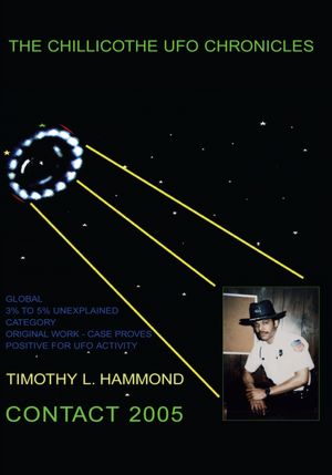 The Chillicothe UFO Chronicles Contact 2005