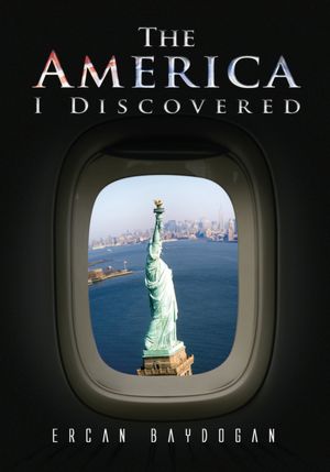 The America I Discovered