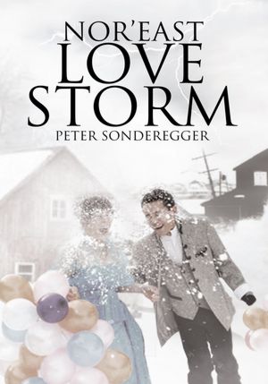 Nor'east Love Storm