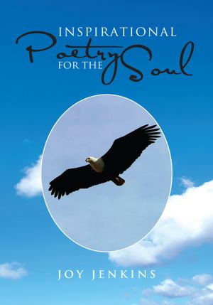 Inspirational Poetry for the Soul