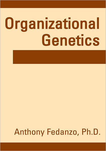 Organizational Genetics