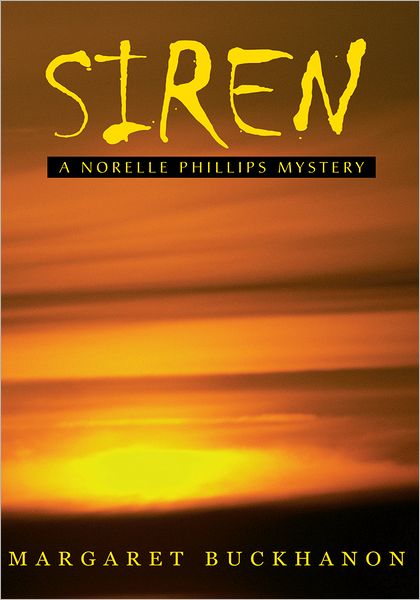 SIREN: A Norelle Phillips Mystery