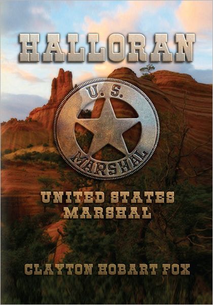 Halloran: United States Marshal