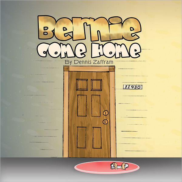 Bernie Come Home (PagePerfect NOOK Book)