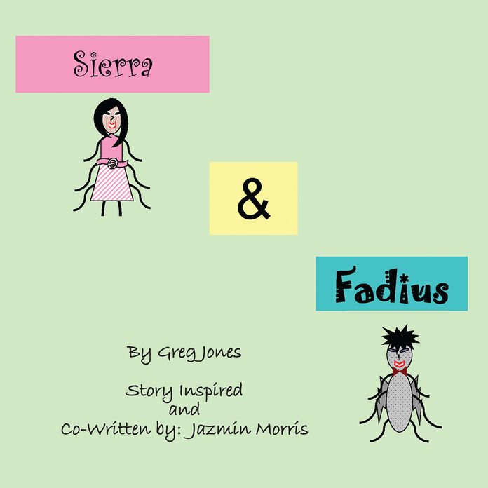 The Adventures of Sierra and Fadius
