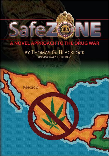 Safe Zone: A Novel Approach To The Drug War