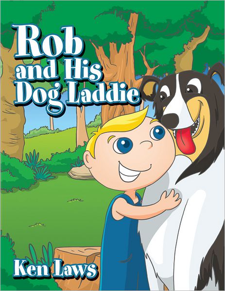 Rob and His Dog Laddie (PagePerfect NOOK Book)