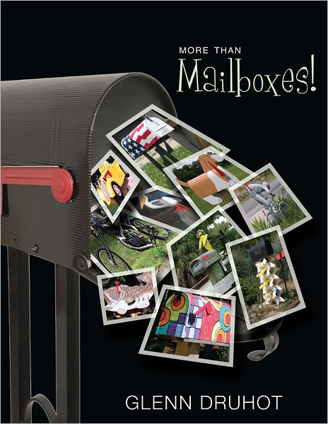 More Than Mailboxes!