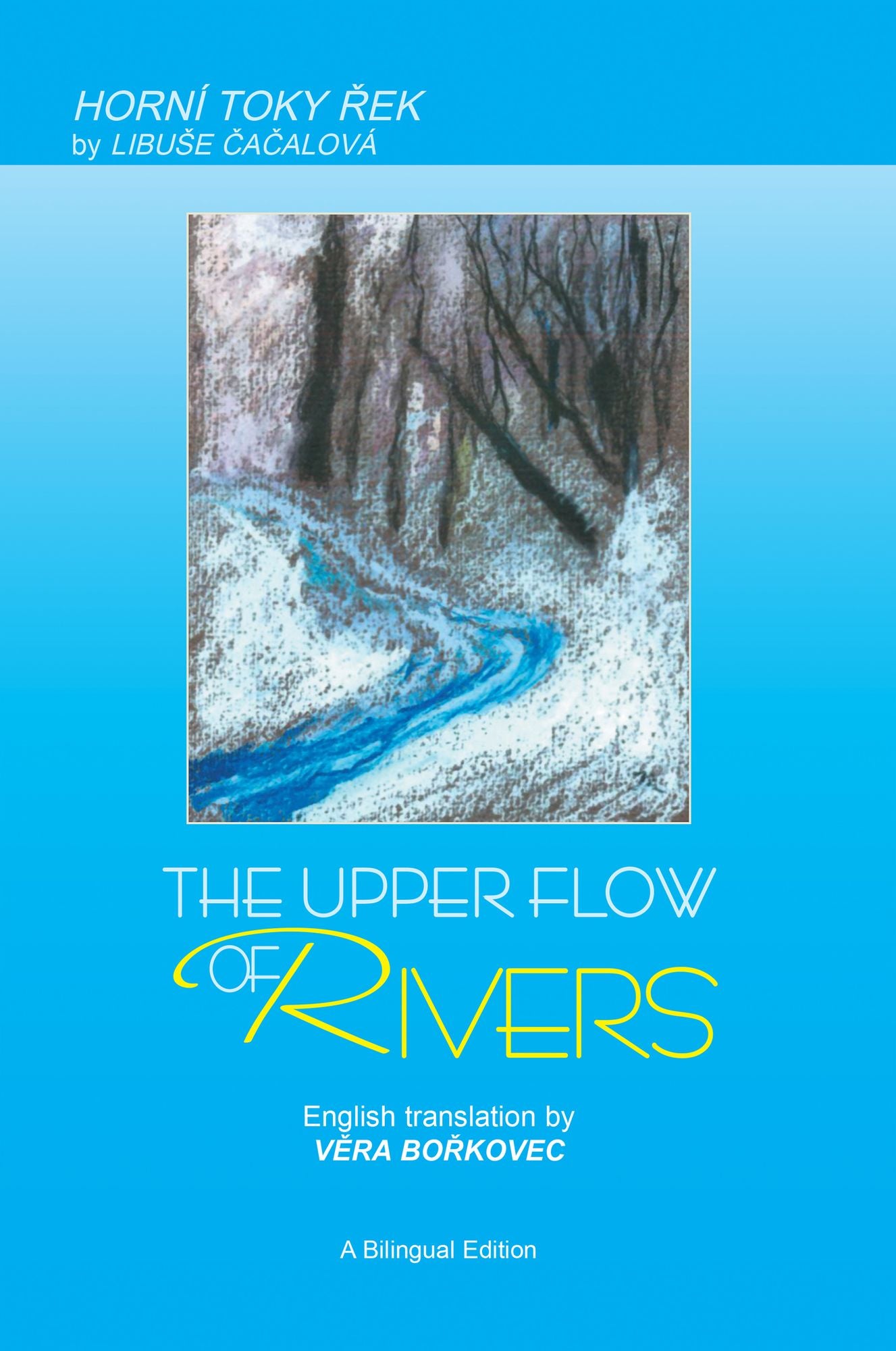 THE UPPER FLOW OF RIVERS