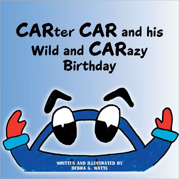 CARter CAR and his Wild and CARazy Birthday (PagePerfect NOOK Book)