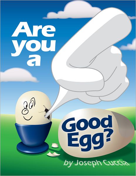 Are You A Good Egg? (PagePerfect NOOK Book)