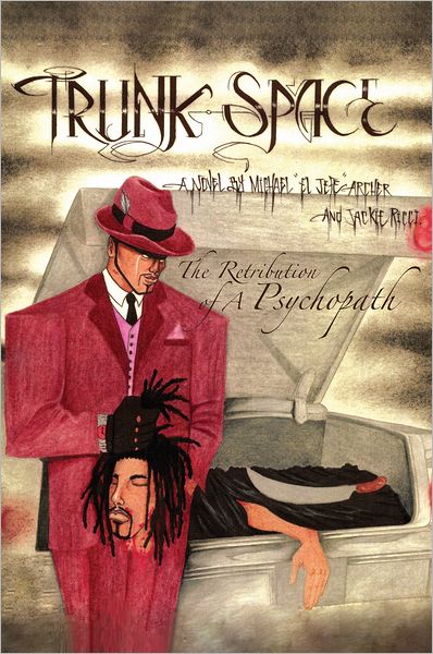 TRUNK-SPACE: The Retribution of A Psychopath
