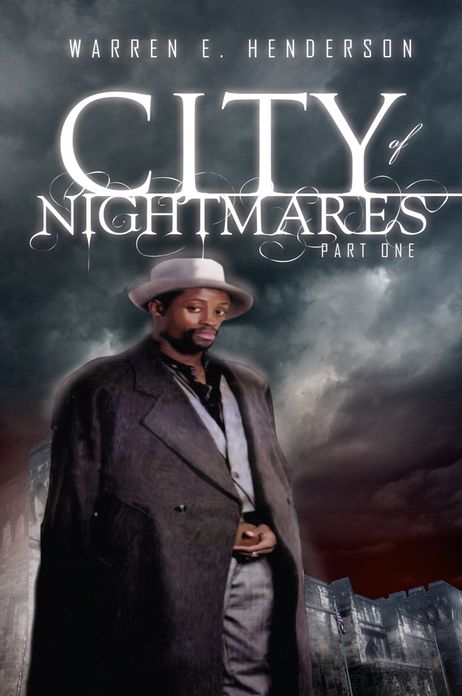 CITY OF NIGHTMARES PART ONE