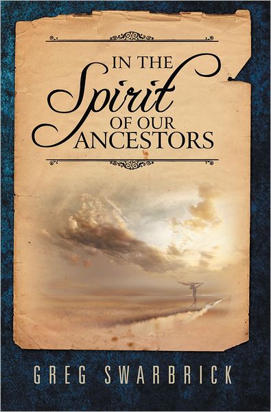 In the Spirit of our Ancestors