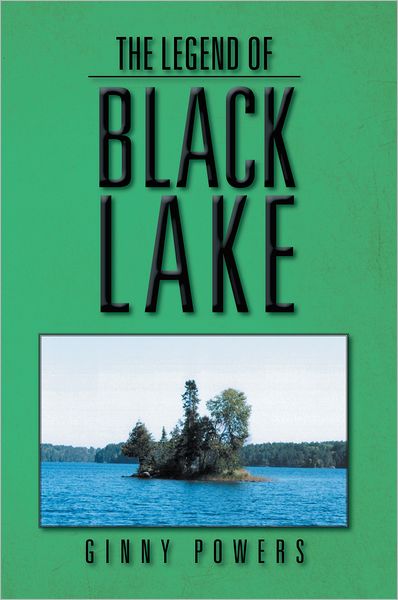The Legend Of Black Lake