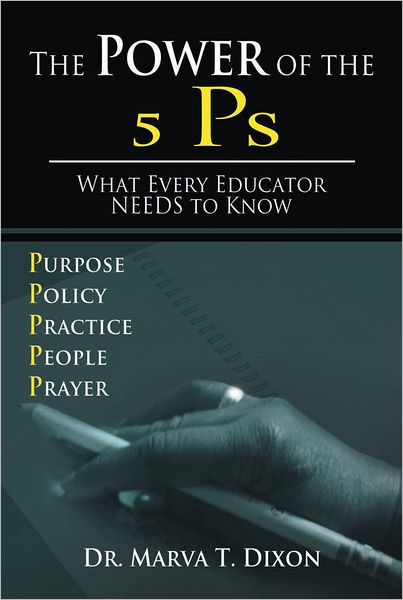The Power of the 5 Ps: What Every Educator Needs to Know