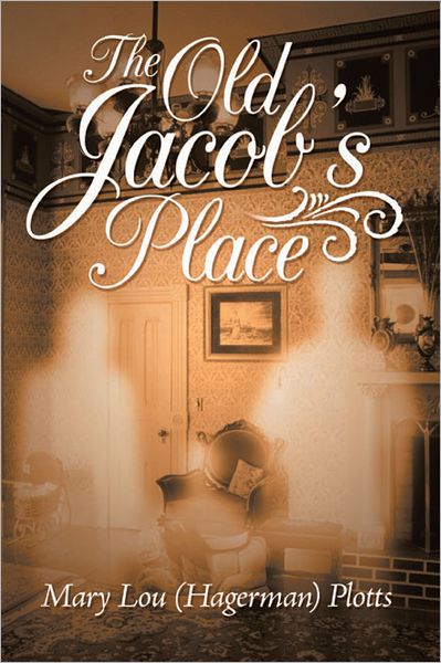 The Old Jacob's Place