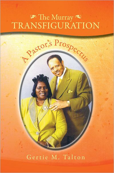 The Murray Transfiguration: A Pastor's Prospectus
