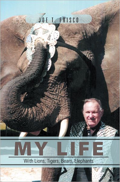 My Life With Lions, Tigers, Bears, Elephants