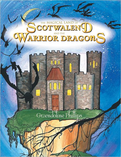 The Magical Land of Scotwalend and the Warrior Dragons: and the Warrior Dragons (PagePerfect NOOK Book)