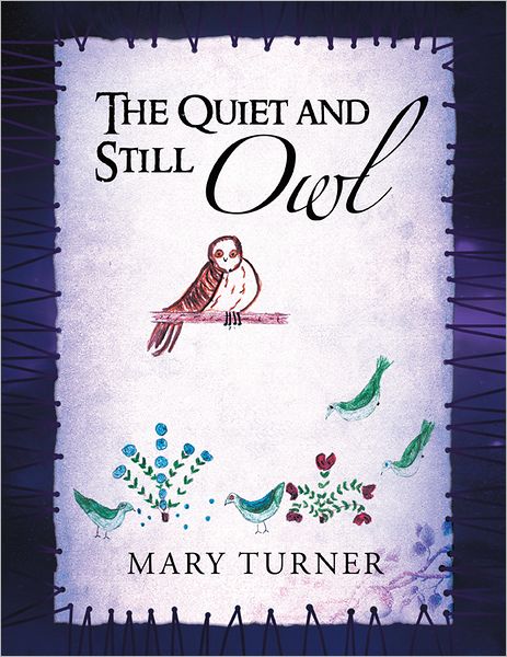 The Quiet and Still Owl (PagePerfect NOOK Book)