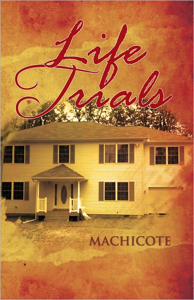 Life Trials