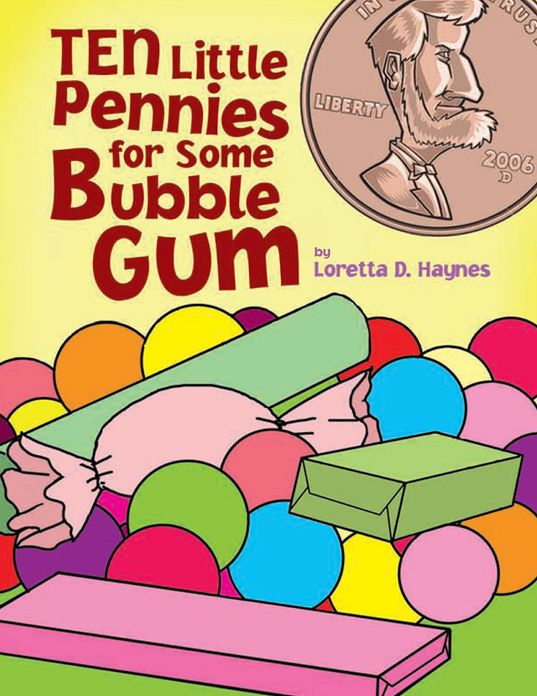 TEN Little Pennies for Some Bubble Gum
