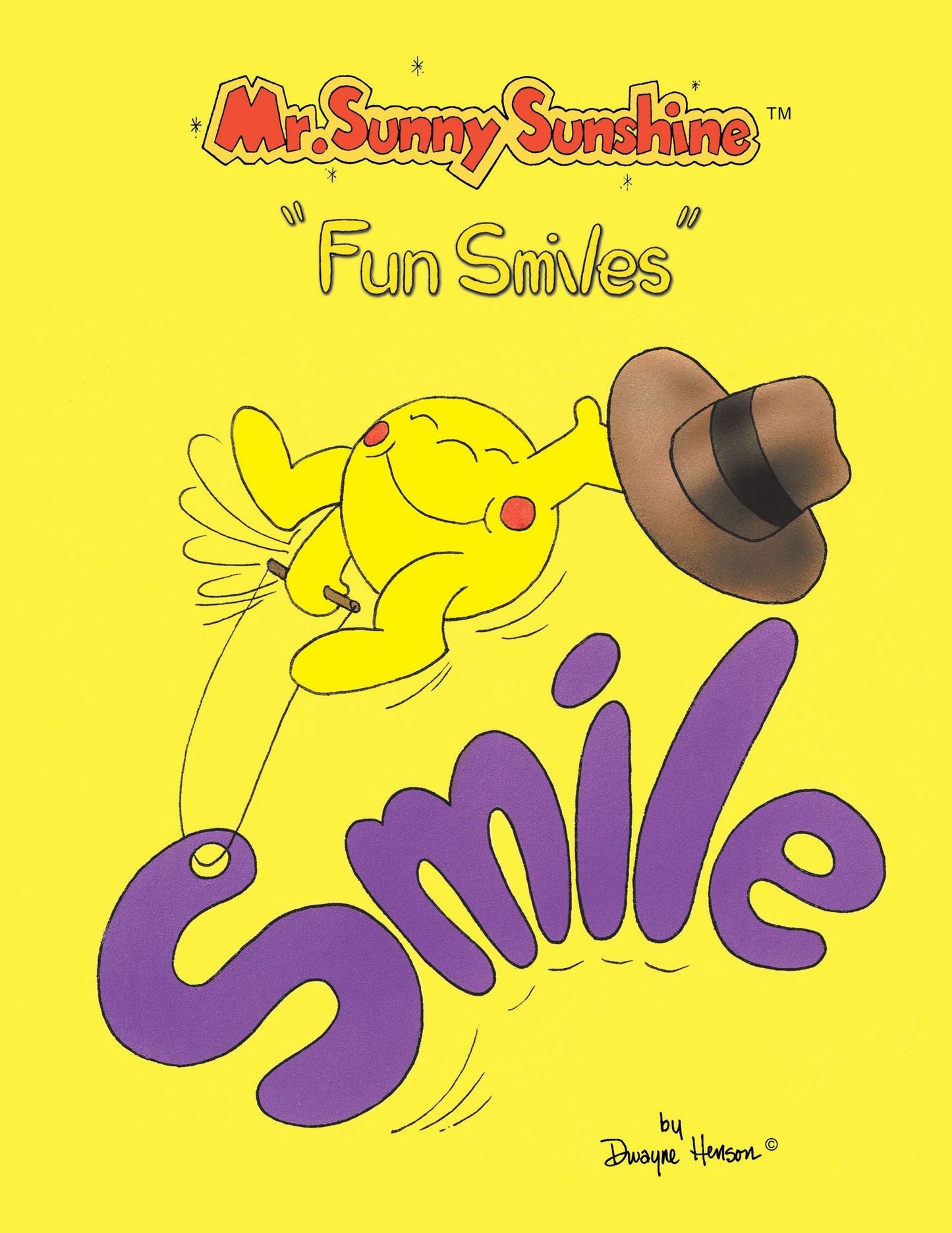 Mr. Sunny Sunshine : ''Fun Smiles'' (PagePerfect NOOK Book)