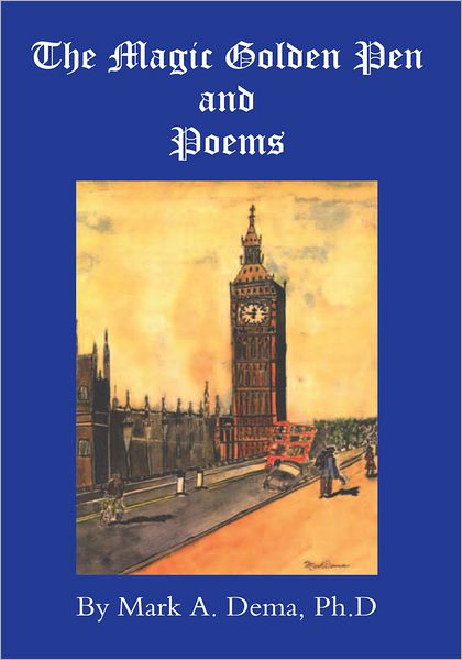The Magic Golden Pen and Poems