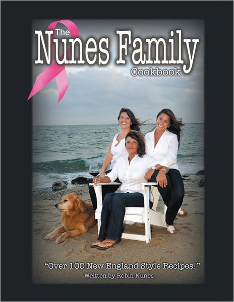 The Nunes Family Cookbook