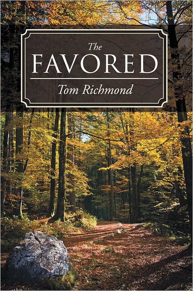 The Favored