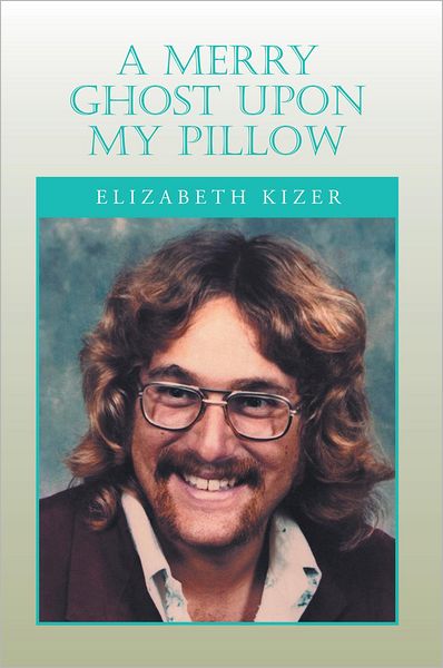 A Merry Ghost Upon My Pillow