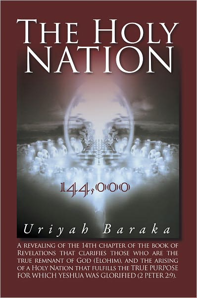 The Holy Nation: 144,000